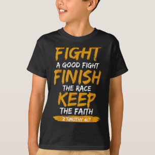 Camiseta Luchar Por Una Buena Lucha 2 Timothy 4_7