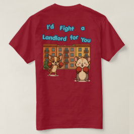 Camiseta Lucharía contra un propietario por ti