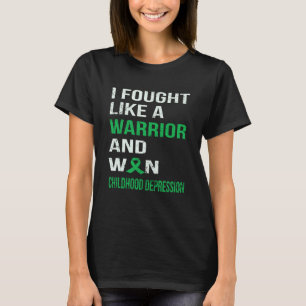 CAMISETA LUCHÉ COMO UN GUERRERO Y GANÉ LA DEPRESIÓN INFANTI