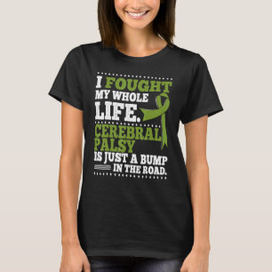 Camiseta Luché Contra Toda Mi Vida Parálisis Cerebral