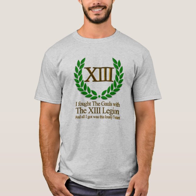 Camiseta Luché el Gauls con la legión XIII (Anverso)