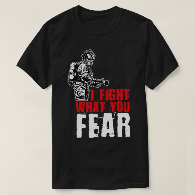 Camiseta Lucho contra lo que temes a FireFighter (Diseño del anverso)
