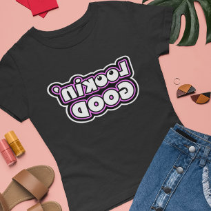 Camiseta Luciendo Bien - Un Cumplido De Tu Reflejo