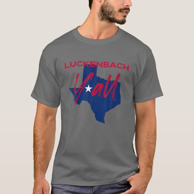 Camiseta Luckenbach Texas Y'all TX Pride State Map Cute (Anverso)