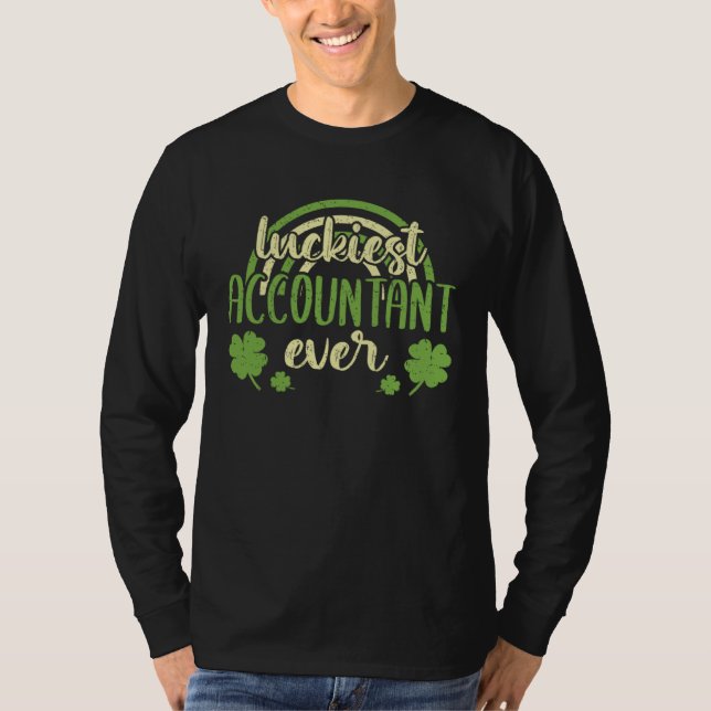 Camiseta Luckiest Accountant Ever  St Patricks Day Shamrock (Anverso)