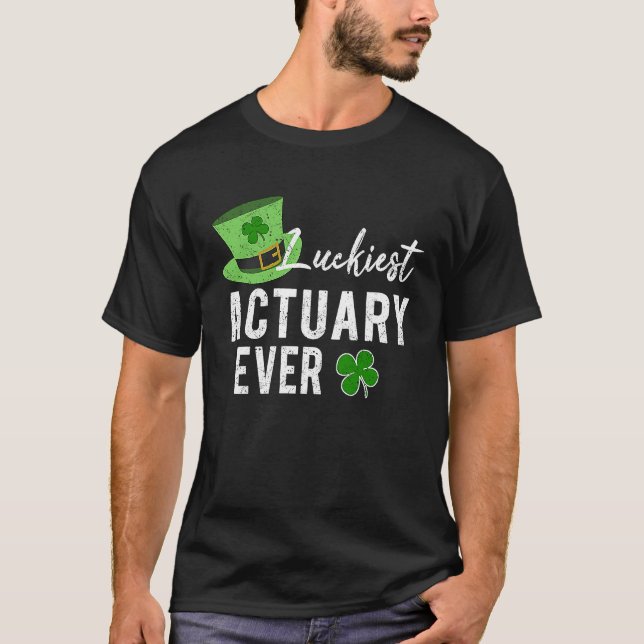 Camiseta Luckiest Actuary Ever St Patricks Irish Shamrock A (Anverso)
