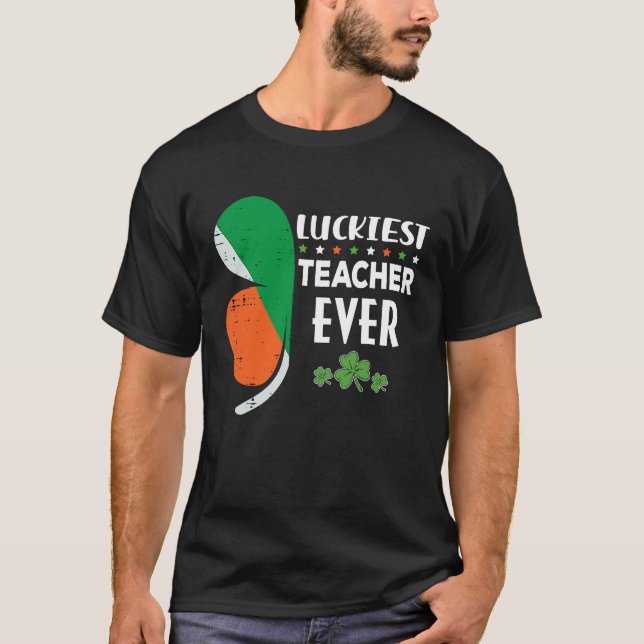 Camiseta Luckiest Irish Teacher Ever Saint Patrick's day Sh (Anverso)