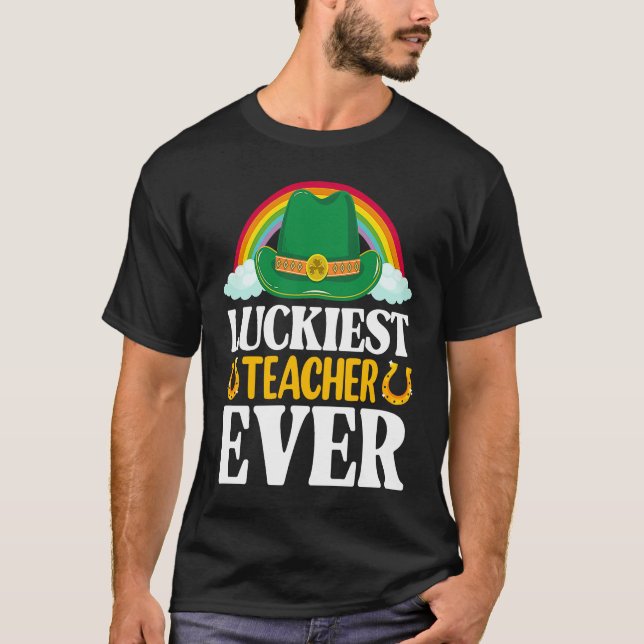 Camiseta Luckiest Teacher Ever Rainbow Shamrock Cute St Pat (Anverso)