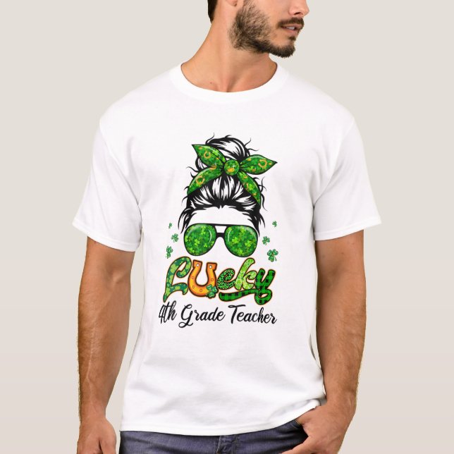 Camiseta Lucky 4º Grado Profesora Patricks Day Bun Hair Pla (Anverso)