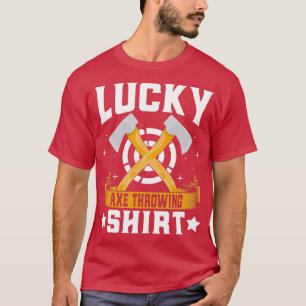 Camiseta Lucky Axe Throwing Thrower Hatchet Throw Lover