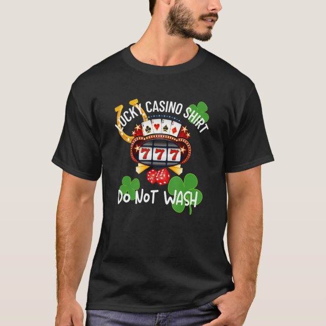 Camiseta Lucky Casino Shirt Do Not Wash Slot Machine Gambli (Anverso)