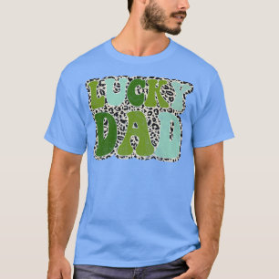 Camiseta Lucky Dad St Patricks Day Irish Mating Family Gi