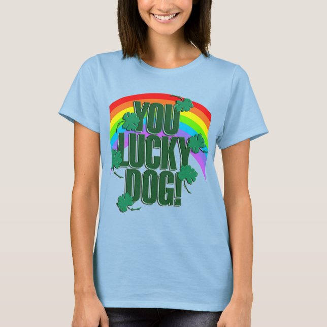 Camiseta Lucky Dog and Rainbow St Patricks Day Mujeres (Anverso)
