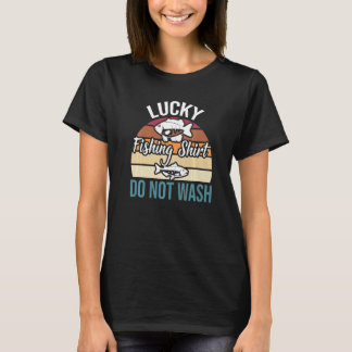 Camiseta Lucky Fishing Do Not Wash Joke Vintage For Fishing