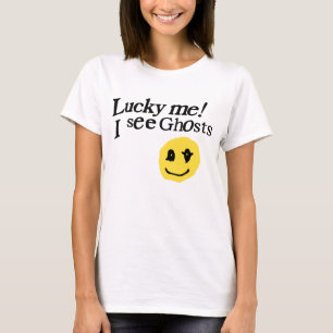 Camiseta Lucky Me Veo Fantasmas