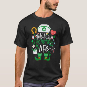 Camiseta Lucky Medical Secretary St Patricks Day Irish Sham