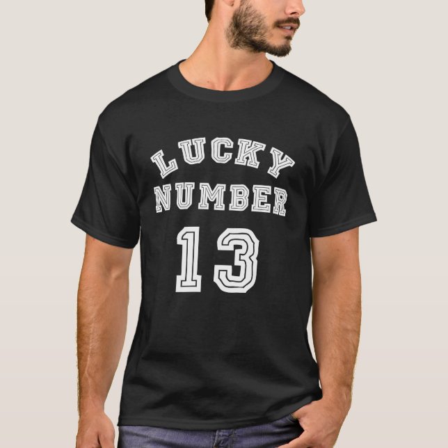 Camiseta Lucky Number 13 13th trece 1 (Anverso)