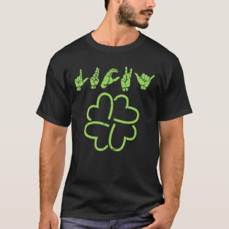 Camiseta Lucky Rótulo Language Deaf St Patricks Day Irish A