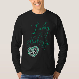 Camiseta Lucky Shih Tzu Perro Mom For Women
