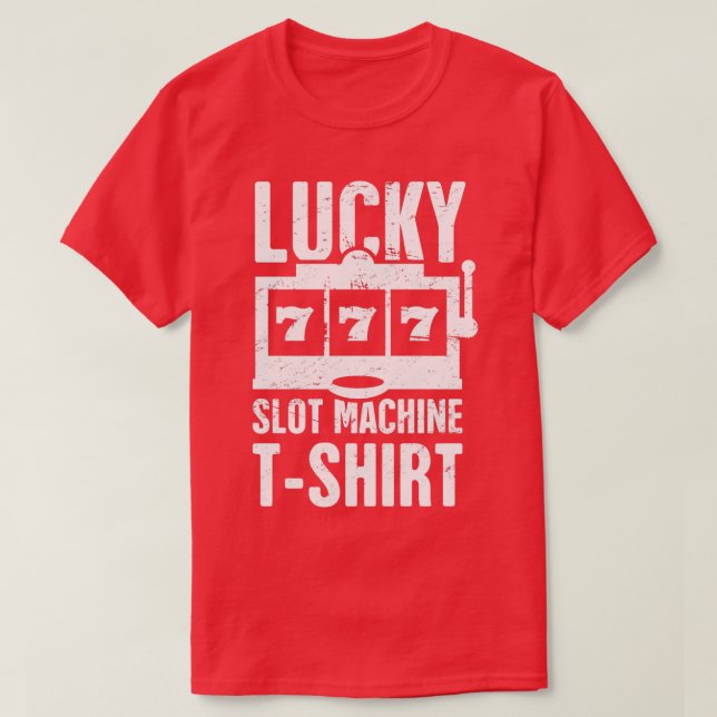 Camiseta Lucky Slot Machine (Diseño del anverso)