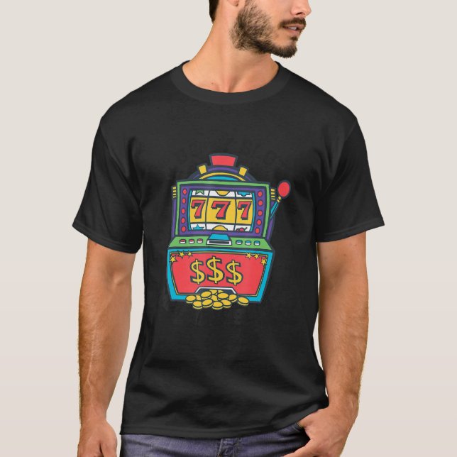 Camiseta Lucky Slot Machine Casino Gambling Poker (Anverso)