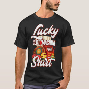 Camiseta Lucky Slot Machine Casino Las Vegas Gambling