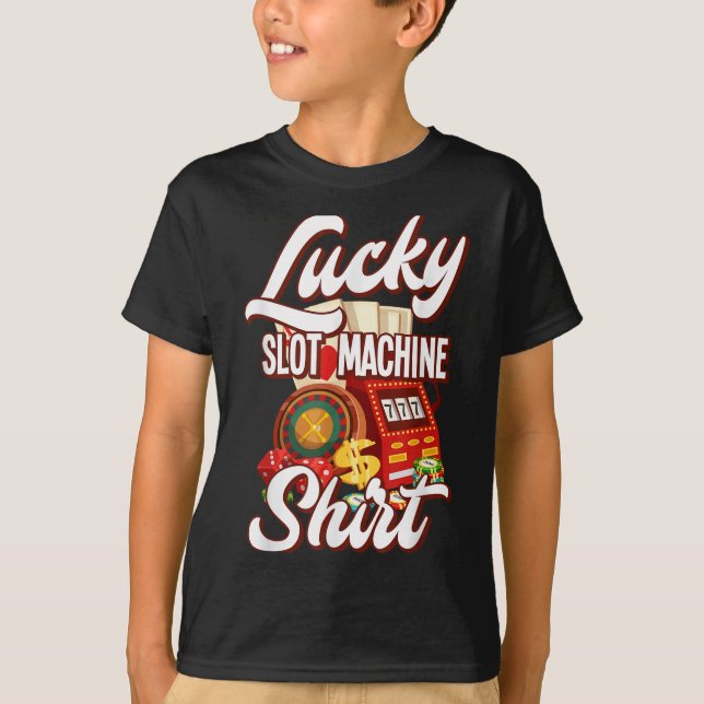 Camiseta Lucky Slot Machine Casino Las Vegas Gambling  (Anverso)