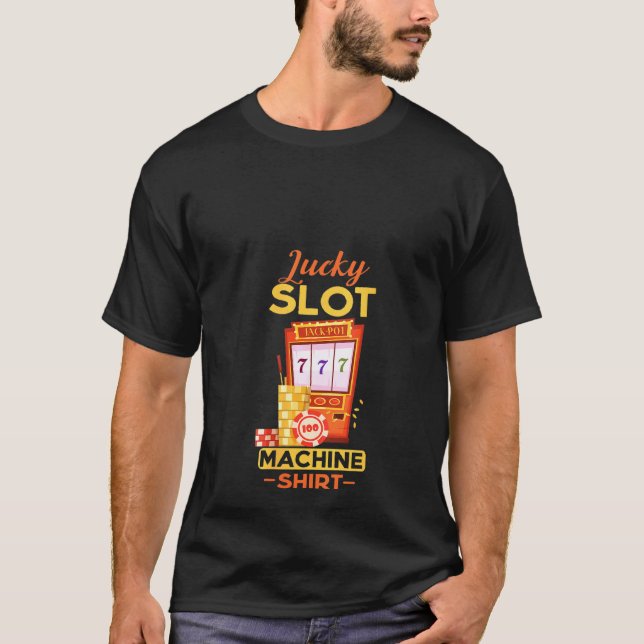 Camiseta Lucky Slot Machine Guay Casino Gambling (Anverso)