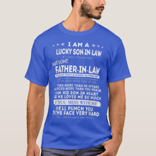 Camiseta Lucky SoninLaw I Have a Freaking Awesome Fatherinl
