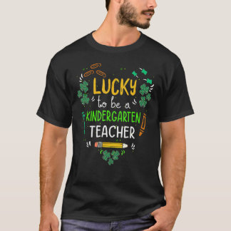Camiseta Lucky To Be A Kindergarten Teacher Shamrock St Pat