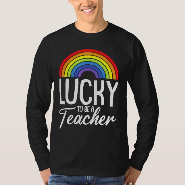 Camiseta Lucky To Be A Teacher LGBT Q Gay Pride Rainbow Fla (Anverso)