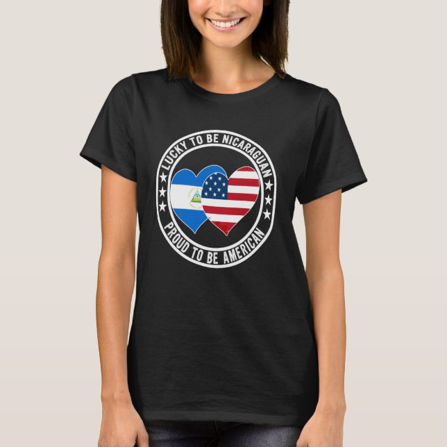 Camiseta Lucky To Be Nicaraguan Proud To Be American Flag G (Anverso)