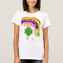 Camiseta Lucky Vibes - El arcoiris y el amante D del Día de