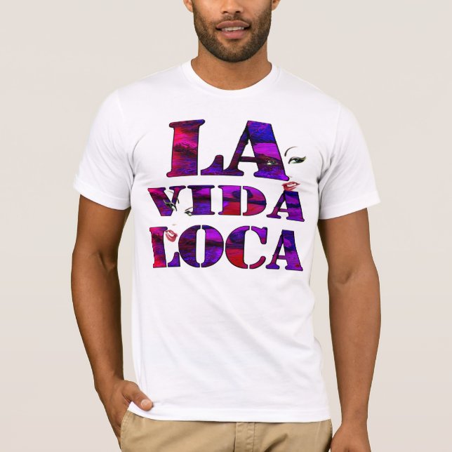 Camiseta lugares geométricos de Vida del la, vida loca (Anverso)