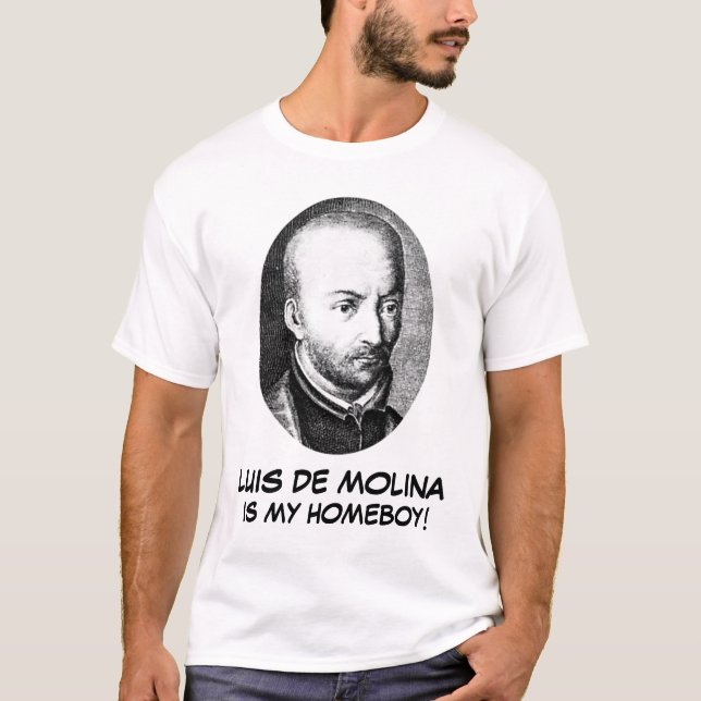 Camiseta ¡Luis de Molina es mi homeboy! (Anverso)