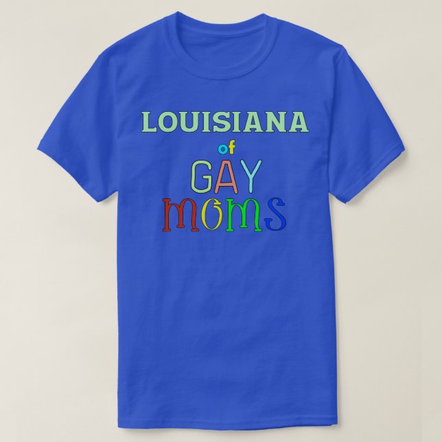 Camiseta Luisiana De Las Madres Gays (Diseño del anverso)