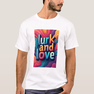 Camiseta "Lujo y amor