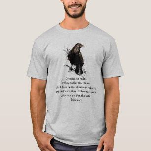 Camiseta Luke 12:24 Considere la cita Inspiradora de Ravens