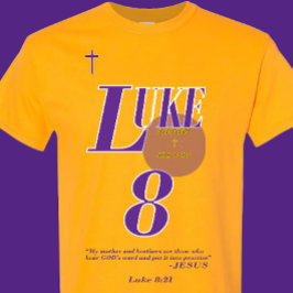 Camiseta Luke 8:21 Escritura Biblia - Cristiano - (2of2)
