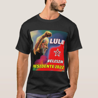 CAMISETA LULA 2022, LULA PRESIDENTE, LULA LIVRE