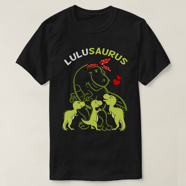Camiseta Lulusaurus Lulu Tyrannosaurus Dinosaur Da de la ma (Diseño del anverso)