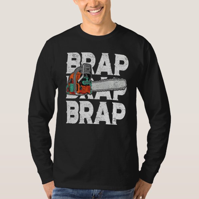 Camiseta Lumberjack Chainsaw Sound Brap Forest Funny W (Anverso)