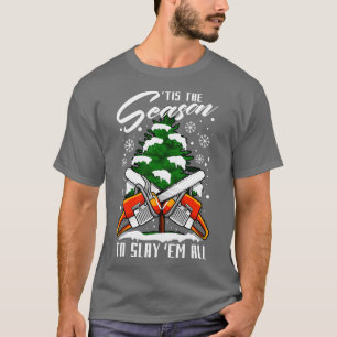 Camiseta Lumberjack Funny Chop Wood Navidades