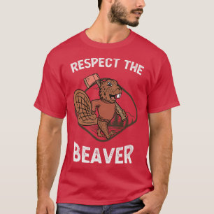 Camiseta Lumberjack Gracioso Respeto El Castor