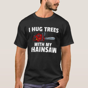 Camiseta Lumberjack Logger Arborist de Chainsaw