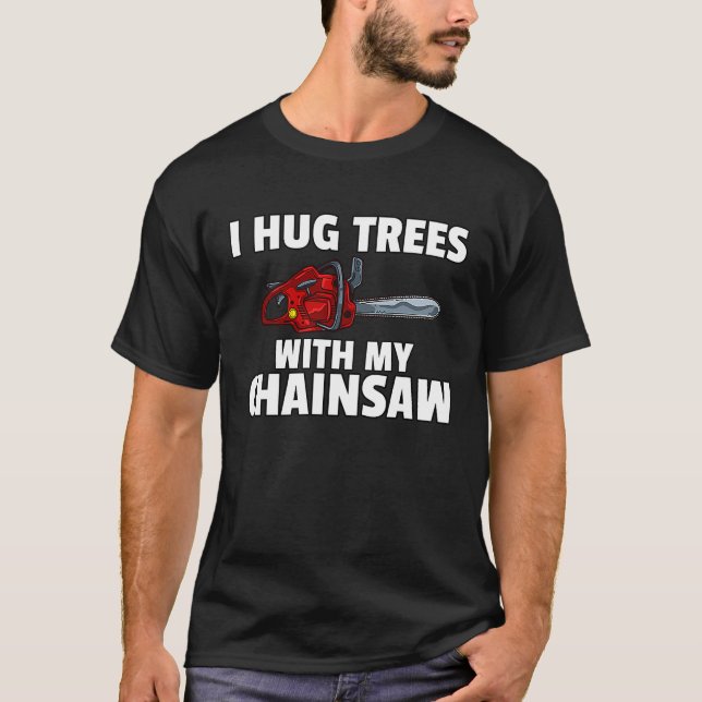 Camiseta Lumberjack Logger Arborist de Chainsaw (Anverso)