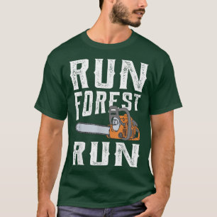 Camiseta Lumberjack Run Forest Run Chainsaw Logger Arborist