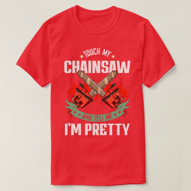 Camiseta Lumberjack Woodworker Chop Wood 2 (Diseño del anverso)