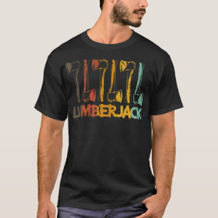 Camiseta Lumberjack Woodworkers And Woodwork divertido dich