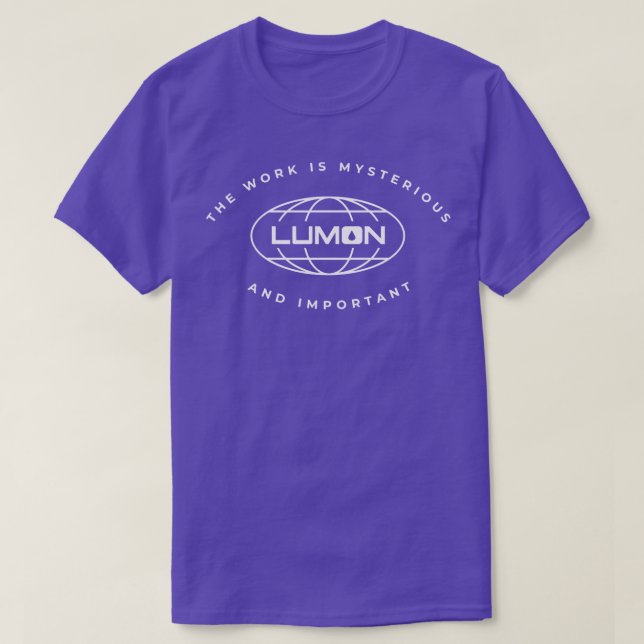 Camiseta Lumon el trabajo es misterioso e importante (Diseño del anverso)
